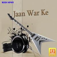 Jaan War Ke songs mp3