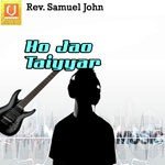 Ho Jao Taiyyar songs mp3