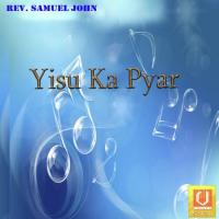 Yisu Ka Pyar songs mp3