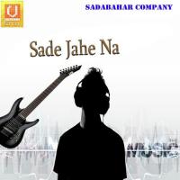 Sade Jahe Na songs mp3