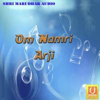 Om Namri Arji songs mp3