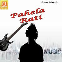 Pahela Rati songs mp3