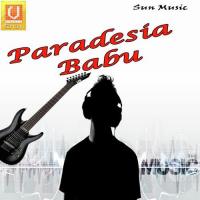 Paradesia Babu songs mp3