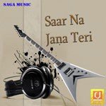 Saar Na Jane Teri songs mp3
