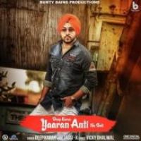 Yaaran Anti Na Boli Deep Karan Song Download Mp3