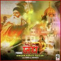 Yodhe Harjit Hailer Song Download Mp3