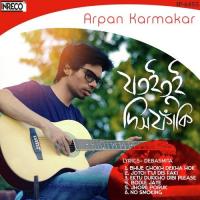 Jotoi Tui Dis Faki Arpan Karmakar Song Download Mp3