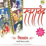 Swaranand - Chitrarang - Marathi Chitrap songs mp3