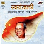Swaranjali - Pt. Kumar Gandharva songs mp3