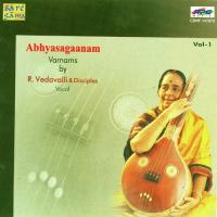 Abhyasagaanam Varnams R Vedavalli And Disciples Vol. - 1 songs mp3