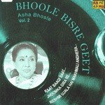 Bhoole Bisre Geet - Asha Bhosle - Vol. 2 songs mp3