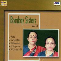 Sarasiruhasana Nattai Bombay Sisters C. Saroja,C. Lalitha Song Download Mp3
