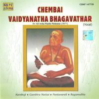 Chembai Vaidyanatha Bhagavatar - Vocal songs mp3