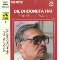 Dil Dhoondta Hai - Film Hits Of Gulzar - Vol 1 songs mp3