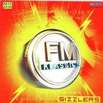 Fm Klassics Vol2 Sizzlers songs mp3
