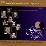 Ghazal Ka Safar - Vol - 2. songs mp3
