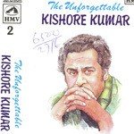 Kishore Kumar The Unforgettable - Vol 2 songs mp3