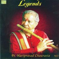 Legends - Pt. Hari Prasad Chaurasia - Vol3 songs mp3