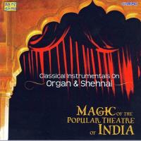 Magic Of The Popular Theatre Music Of India songs mp3