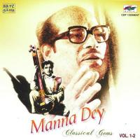 Manna Dey Classical Gems Vol 1 songs mp3