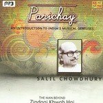 Parichay - An Inroduction To India&039;S Musical Geniuses - Salil Chowdhury songs mp3