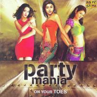 Party Mania On Your Toes songs mp3