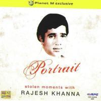 Portrait - Rajesh Khanna The Phenomenon songs mp3
