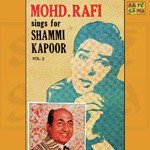Rafi - Sings For Shammi Kapoor songs mp3