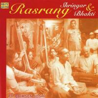 Rasrang - Shringar N Bhakti - Pt. Bhimsen songs mp3