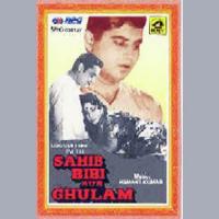 Sahib Biwi Aur Ghulam songs mp3