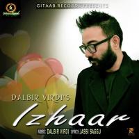 Izhaar Dalbir Virdi Song Download Mp3