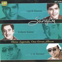 Sangam - Rajesh Khanna - Kishore And R. D. Burman songs mp3