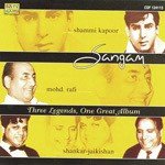 Sangam - Shammi Kapoor - Rafi And Shankar- Jaikishan songs mp3