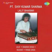 Pt. Shiv Kumar Sharma - Lalit Bhairavi songs mp3