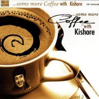 Some More Coffee With Kishore Vol 2 songs mp3