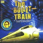 The Bullet Train Theme Rahul Dev Burman Song Download Mp3