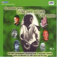 The Versatile Ustad Zakir Hussain N Maestros Vol - 4 songs mp3
