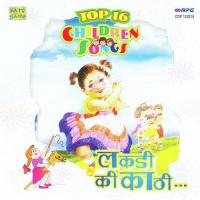 Lakdi Ki Kathi Vanita Mishra,Gauri Bapat,Gurpreet Kaur Song Download Mp3