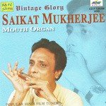 Vintage Glory- Saikat Mukherjee- Mouth Organ songs mp3