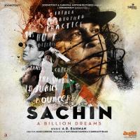 Sachin: A Billion Dreams songs mp3