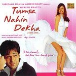 Tumsa Nahin Dekha - A Love Story songs mp3