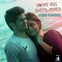 Love All With Anbu Rasaanth Song Download Mp3