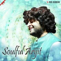 Soulful Arijit songs mp3