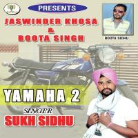 Yamaha 2 Sukh Sidhu Song Download Mp3