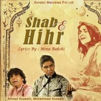 Shab E Hihr Ahmad Hussain,Mohammad Hussain Song Download Mp3