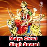 Maiya Chhai Singh Sawari Amar Bharti Song Download Mp3