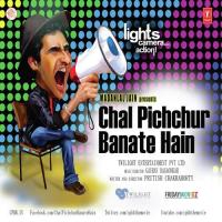 Chal Pichchur Banate Hain songs mp3