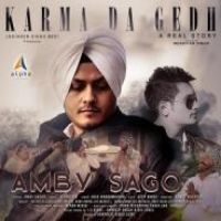 Karma Da Gedh Amby Sagoo Song Download Mp3