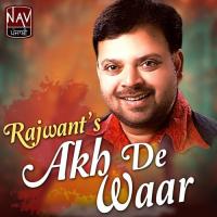 Akh De Waar Sudesh Kumari,Rajwant Song Download Mp3