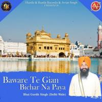 Baware Te Gian Bichar Na Paya songs mp3